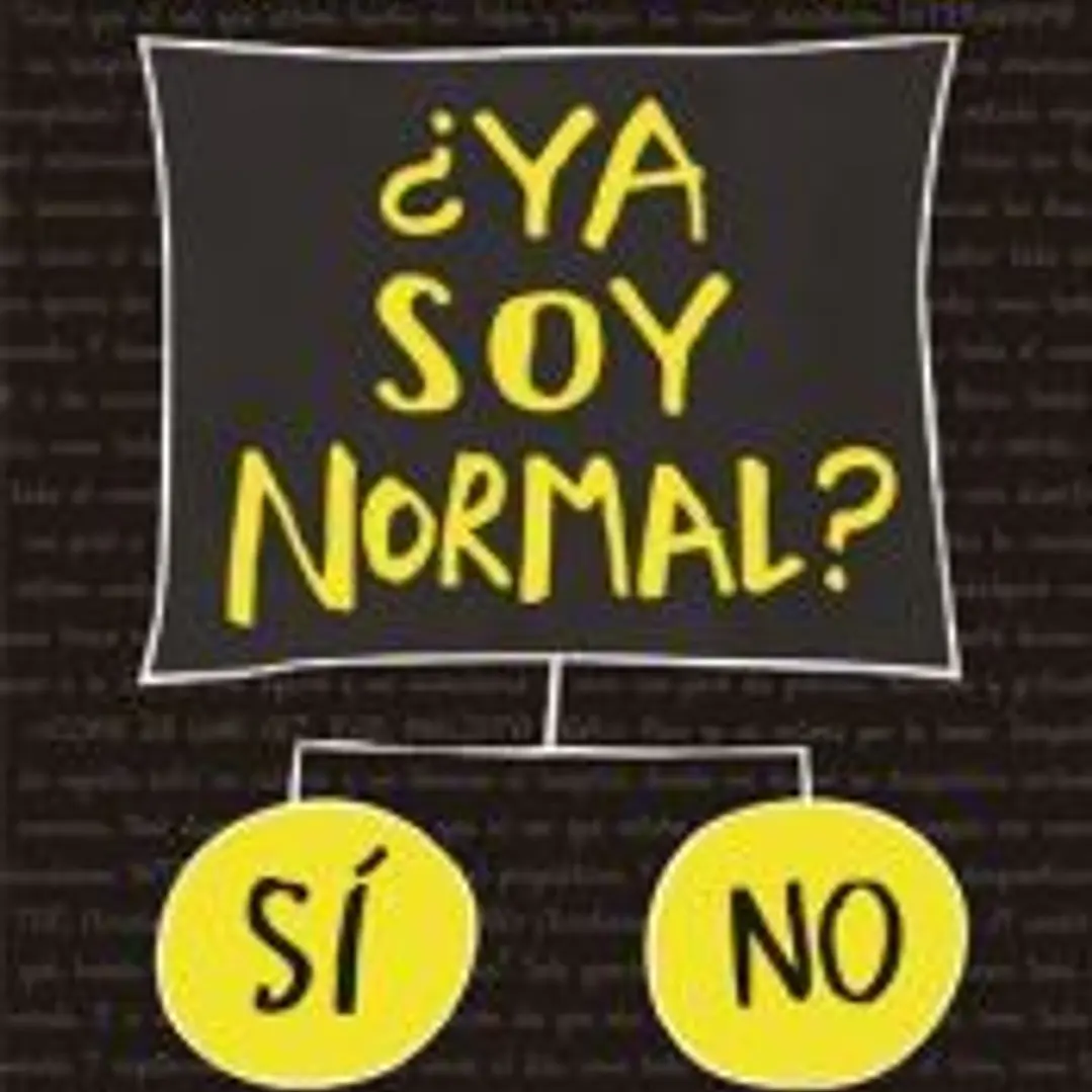 ¿Ya soy normal? 1