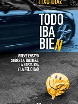 Todo iba bien