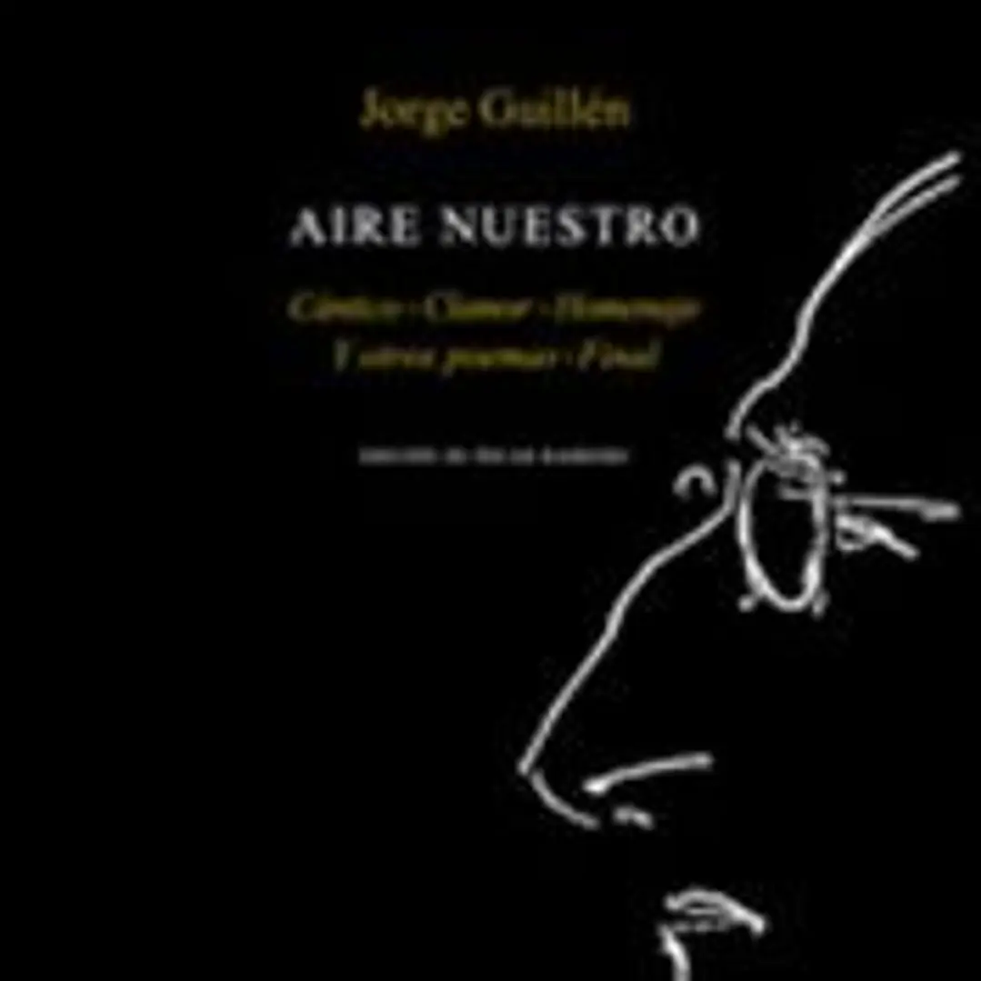 Aire nuestro: Cántico, Clamor, Homenaje, Y otros poemas, Final. Estuche 1