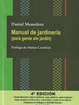 Manual de jardinería (para gente sin jardín)
