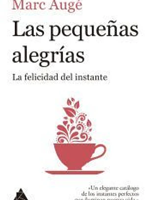 Las pequeñas alegrías
