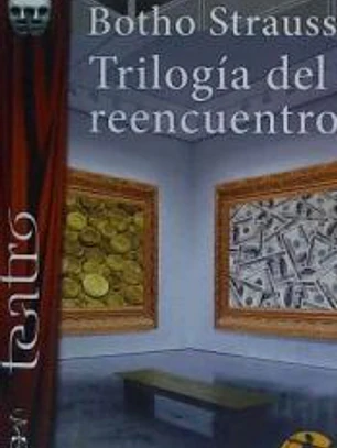 Trilogía del reencuentro