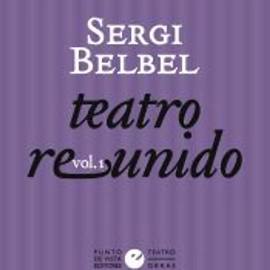 Teatro reunido de Sergi Belbel 1