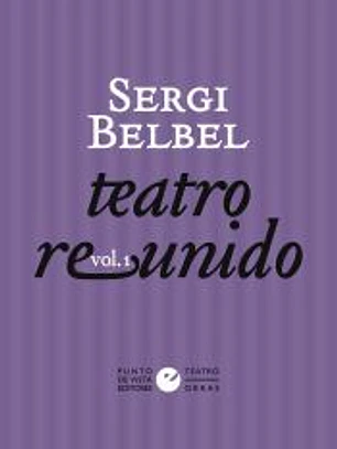 Teatro reunido de Sergi Belbel