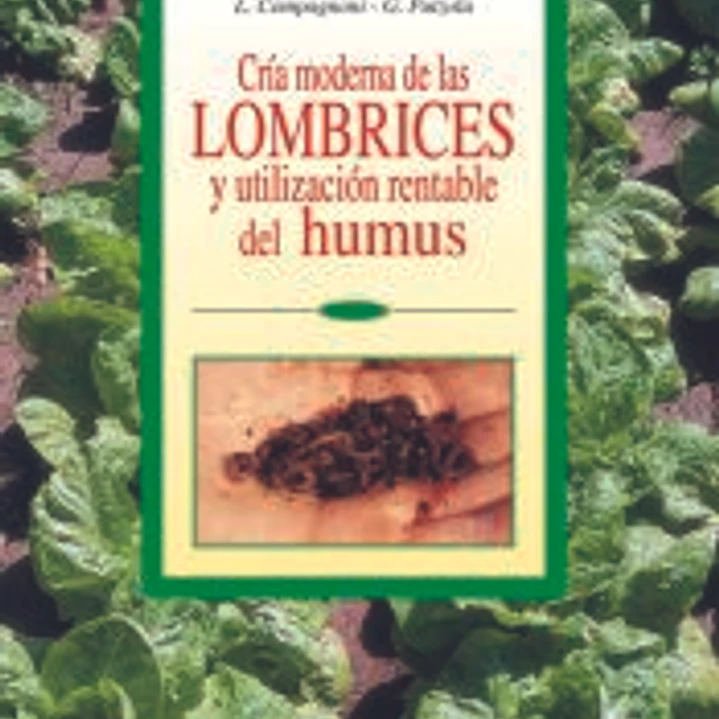 Cría moderna de las lombrices y utilización rentable del humus 1