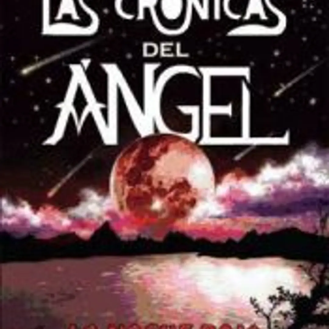 Las crónicas del ángel. La noche roja 1