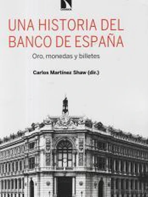 Una historia del Banco de España