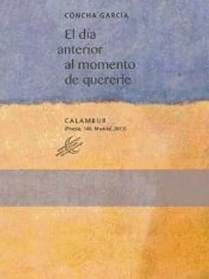 El día anterior al momento de quererle
