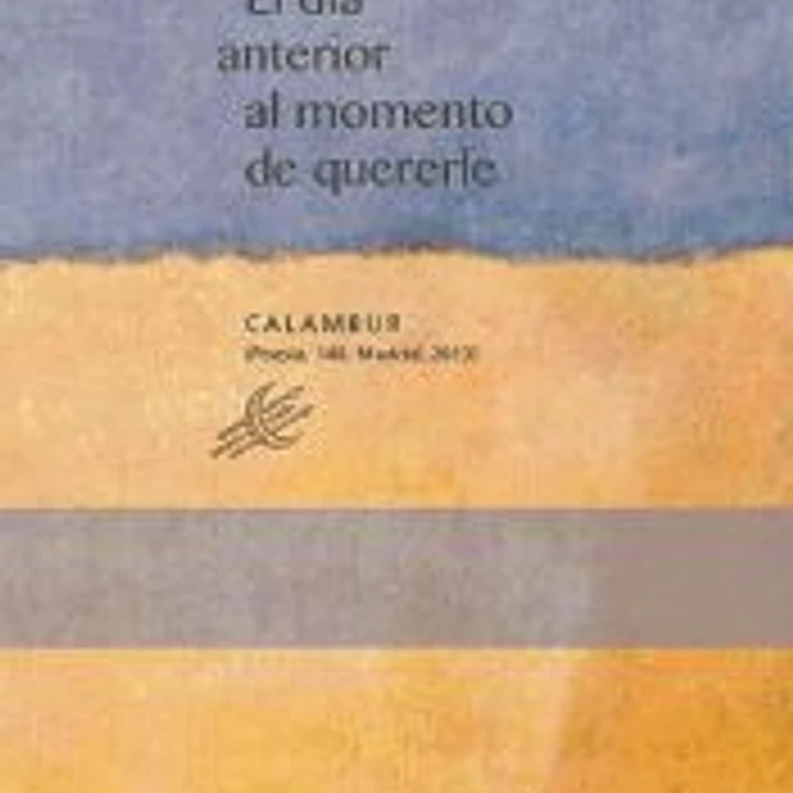 El día anterior al momento de quererle 1