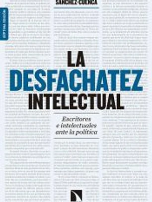 La desfachatez intelectual