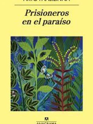 Prisioneros en el paraíso