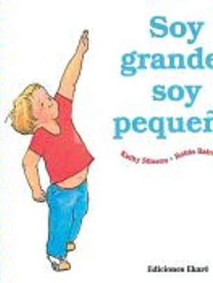 SOY GRANDE, SOY PEQUEÑO C5C