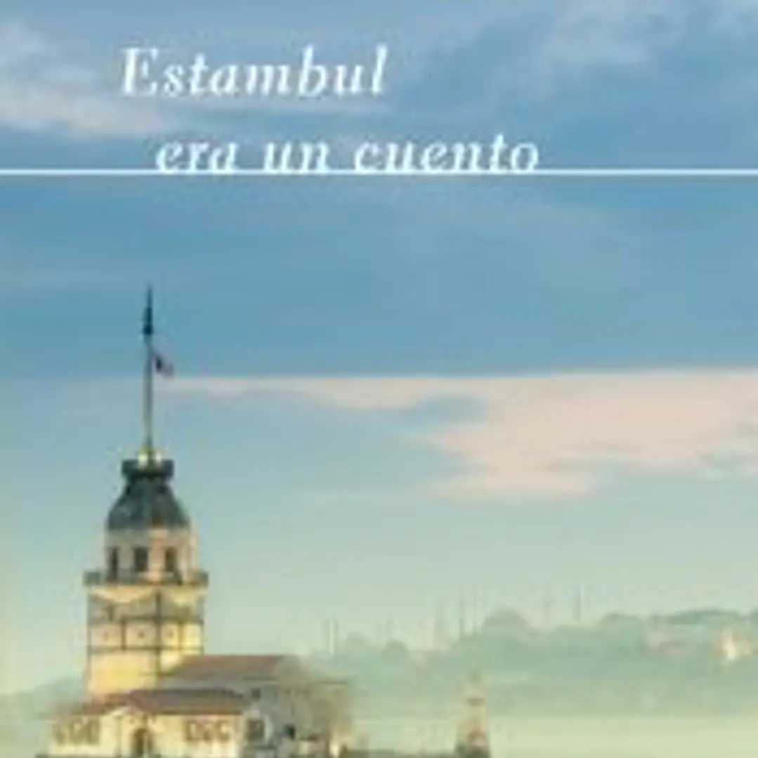 Estambul era un cuento 1