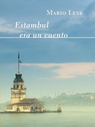 Estambul era un cuento
