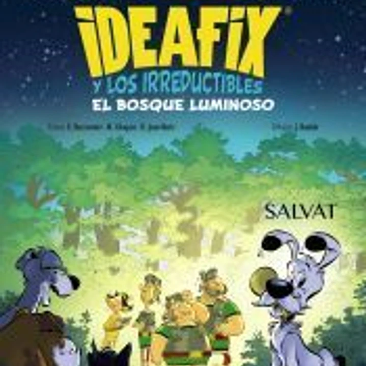 Ideafix y los irreductibles, 6. El bosque luminoso 1
