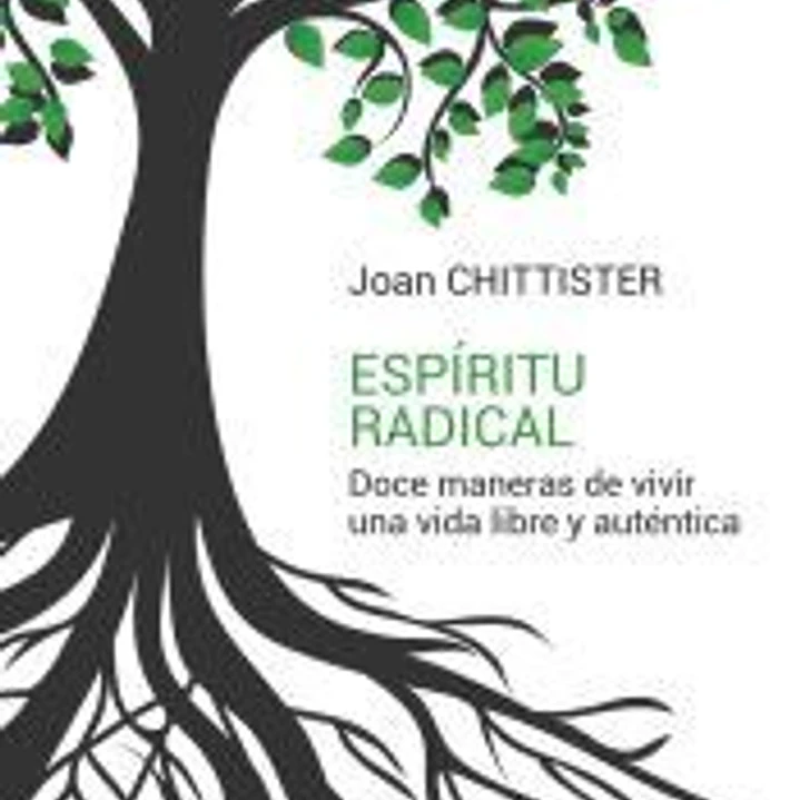 Espíritu Radical: Doce maneras de vivir una vida libre y auténtica 1