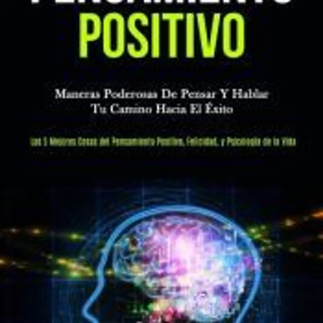 Pensamiento Positivo 1