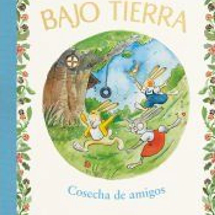 Cosecha de amigos (La casita bajo tierra 1) 1