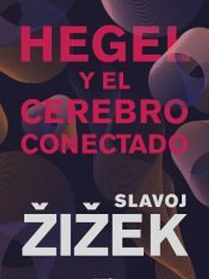 Hegel y el cerebro conectado