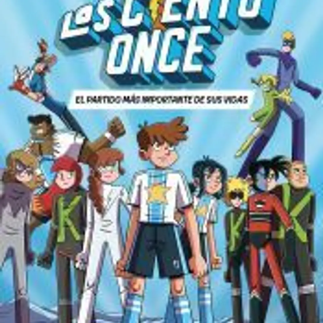 Los Ciento Once 1. El partido más importante de sus vidas 1