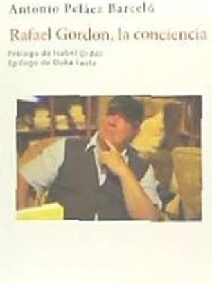 Rafael Gordon, la conciencia