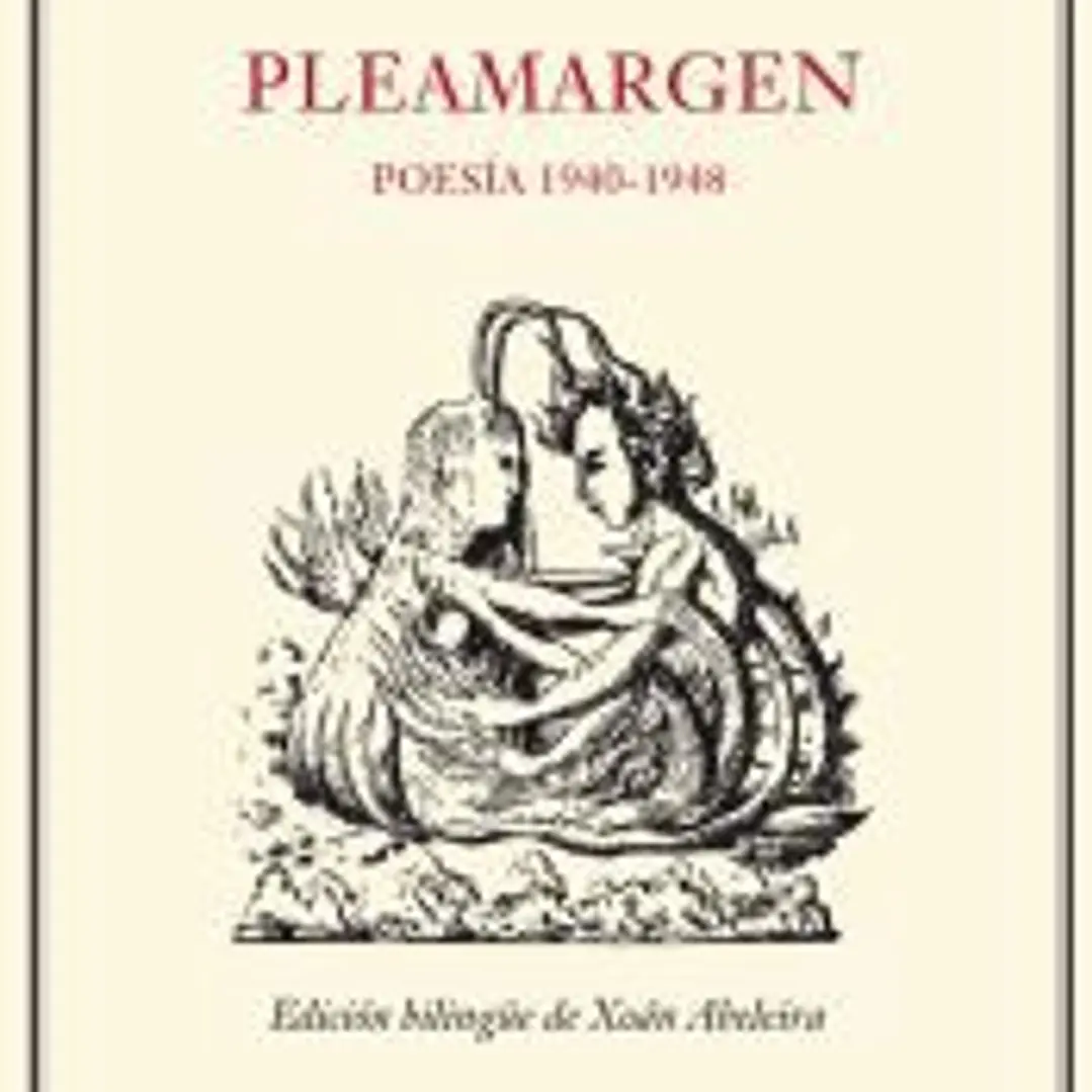 Pleamargen. Poesía 1940-1948 1