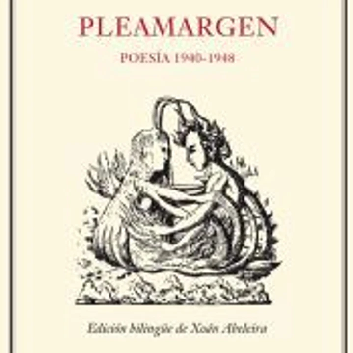 Pleamargen. Poesía 1940-1948 1