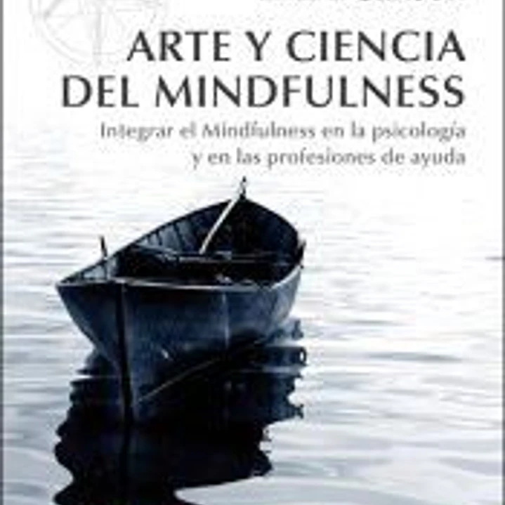 Arte y ciencia del mindfulness 1