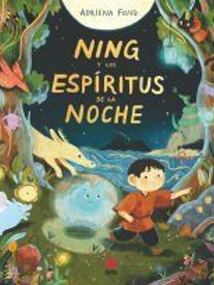Ning y los espíritus de la noche