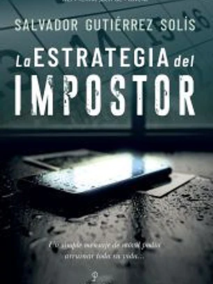 ESTRATEGIA DEL IMPOSTOR, LA