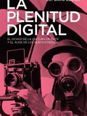 La plenitud digital