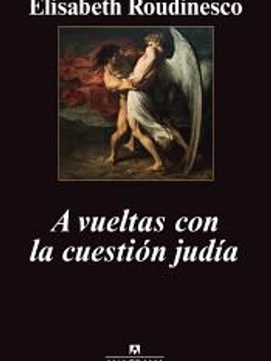 A vueltas con la cuestión judia