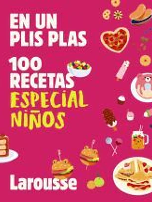 100 recetas especial niños