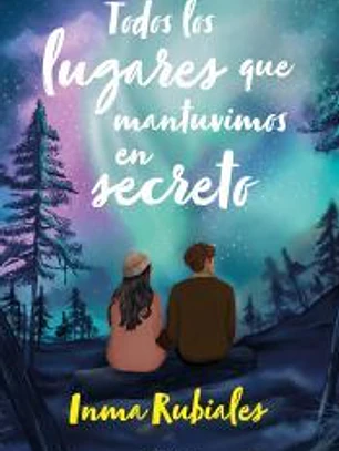 Todos los lugares que mantuvimos en secreto