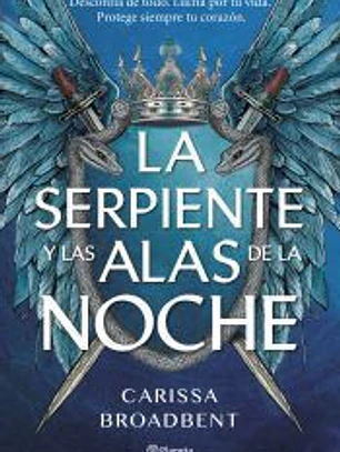 La serpiente y las alas de la noche
