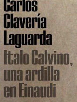 Italo Calvino, una ardilla en Einaudi