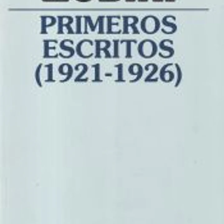 Primeros escritos 1921-1926) 1