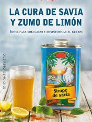 Cura de savia y zumo de limón
