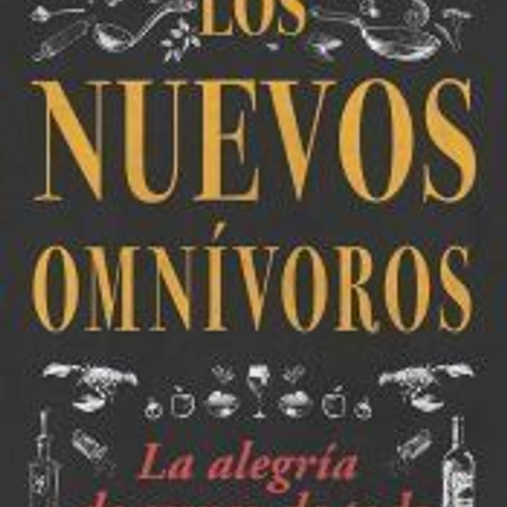 Los nuevos Omnívoros 1