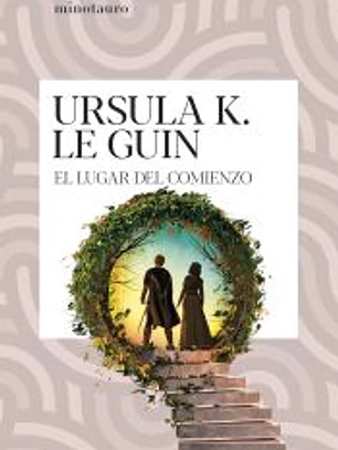 El lugar del comienzo