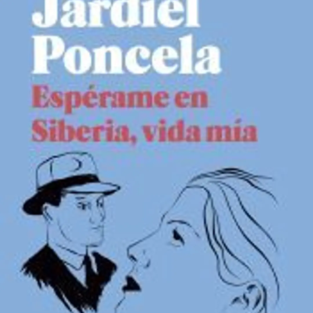 ¡Espérame en Siberia, vida mía! (Bolsillo Blackie) 1