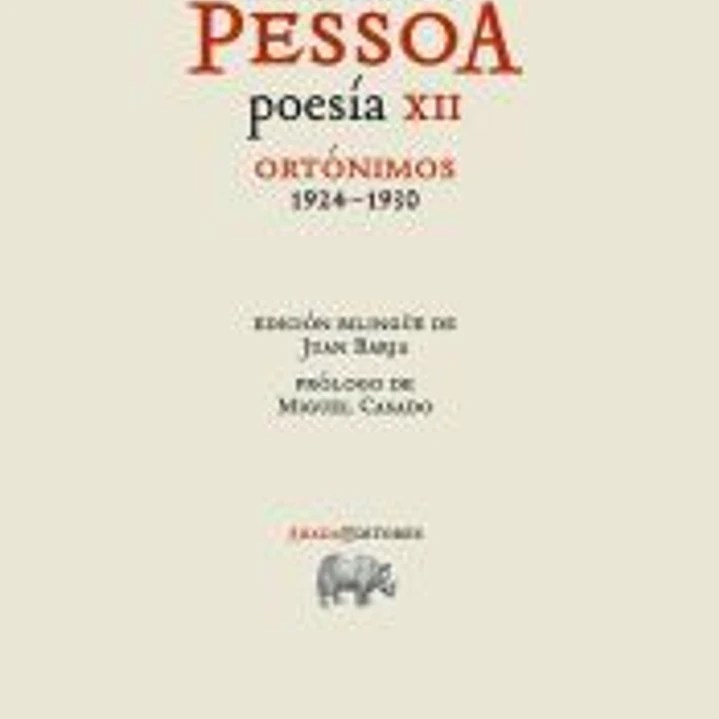 Poesía XII. Ortónimos 1924-1930 1