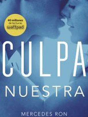 CULPA NUESTRA