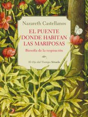 El puente donde habitan las mariposas
