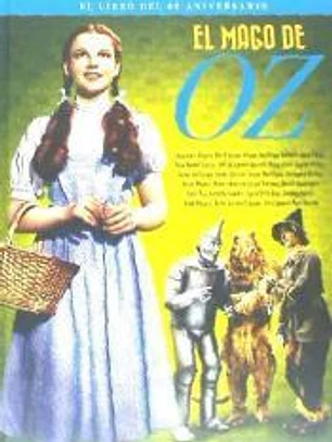 EL MAGO DE OZ. EL LIBRO DEL 80 ANIVERSARIO