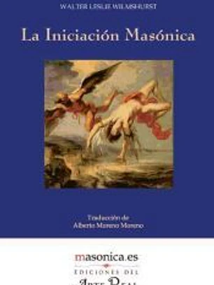 La Iniciación Masónica