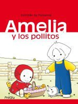 Amelia y los pollitos