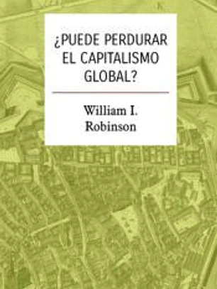 ¿Puede perdurar el capitalismo global?