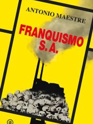 FRANQUISMO S.A. (RUSTICA)