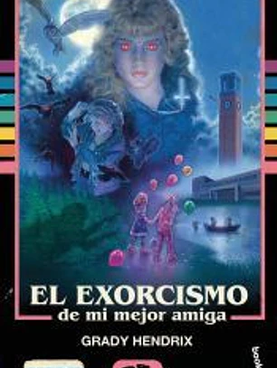 El exorcismo de mi mejor amiga